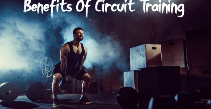 Benefits Of Circuit Training Workouts