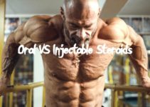 Oral VS Injectable Steroids